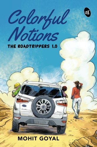 book-review-colorful-notions-the-roadtrippers-1-0-mohit-goyal