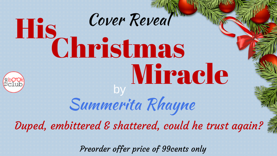 Cover Reveal by The Book Club of HIS CHRISTMAS MIRACLE by Summerita Rhayne